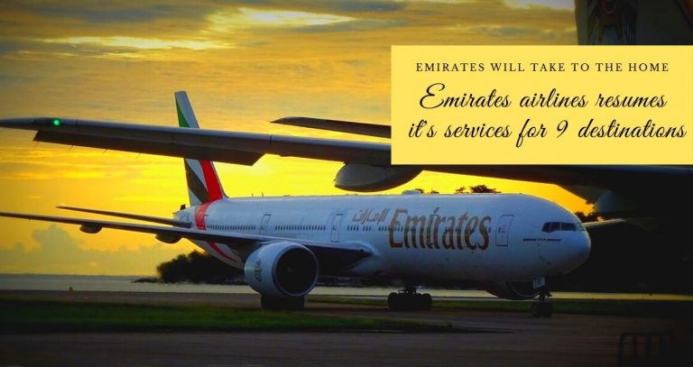 Emirates Airlines Resume it's services for 9 destinations
