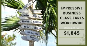 Impressive Lowest Business class fares worldwide