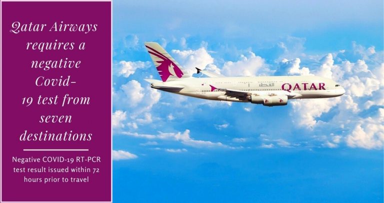 Qatar Airways requires a negative Covid-19 test from seven more destinations