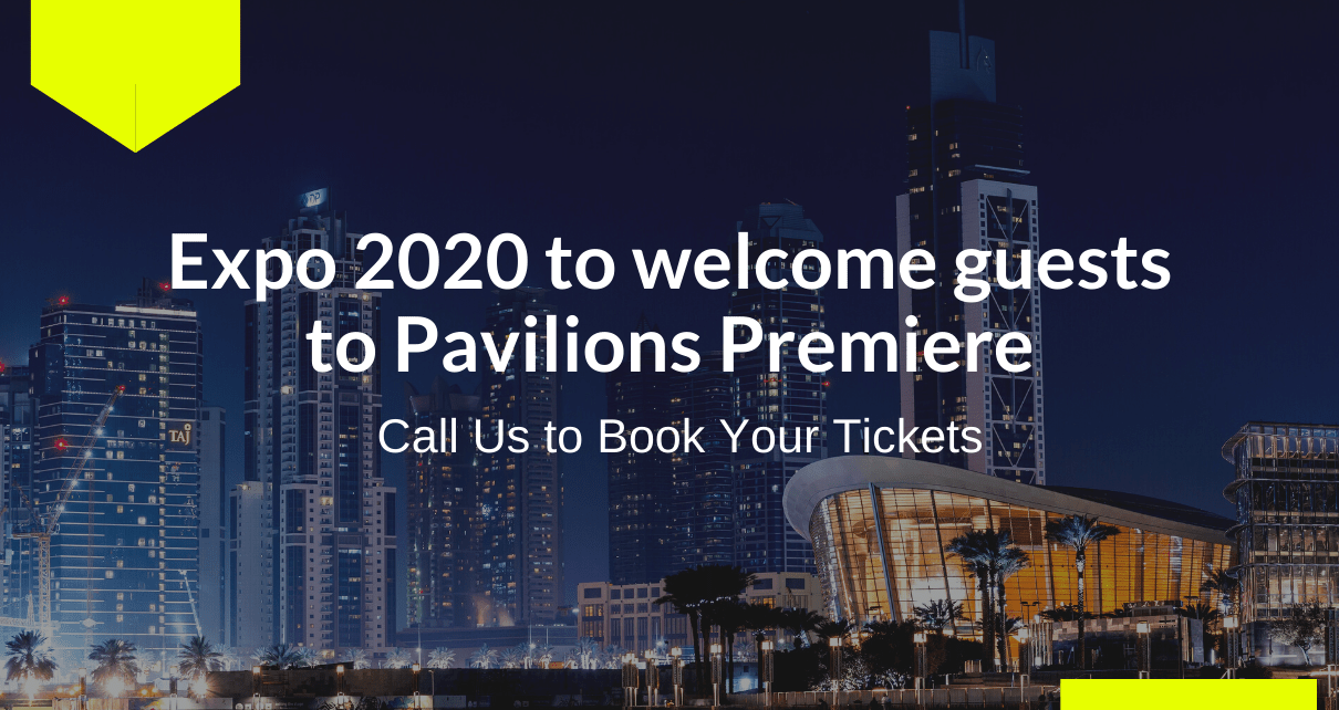 Expo 2020 to welcome guests to Pavilions Premiere (1)-min