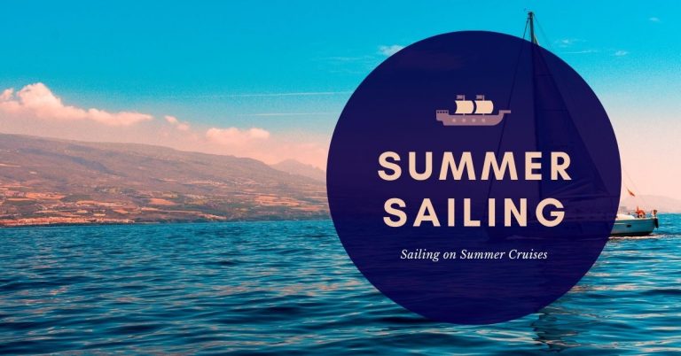 Summer Sailings Opportunities