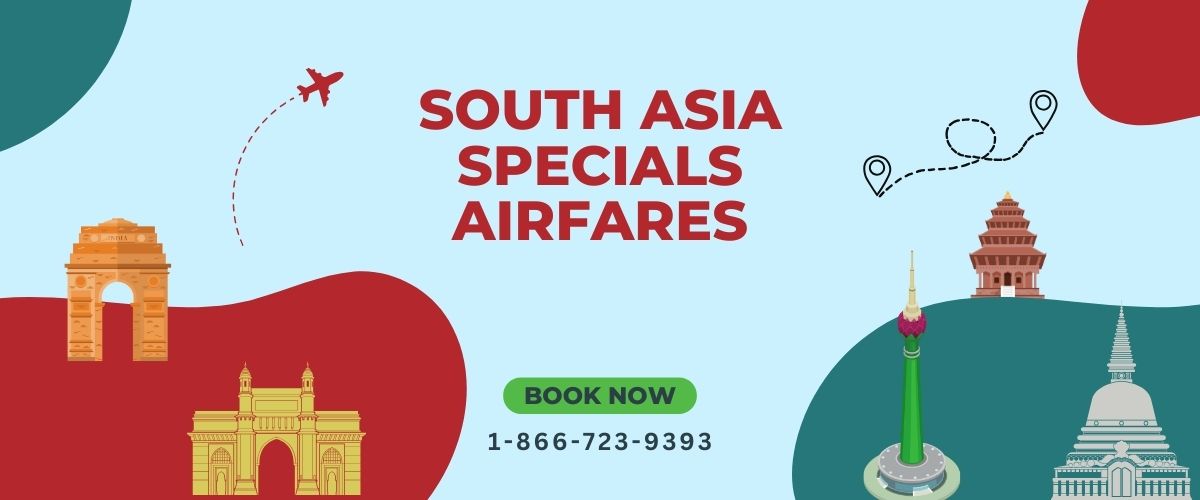 South Asia Special Airfares